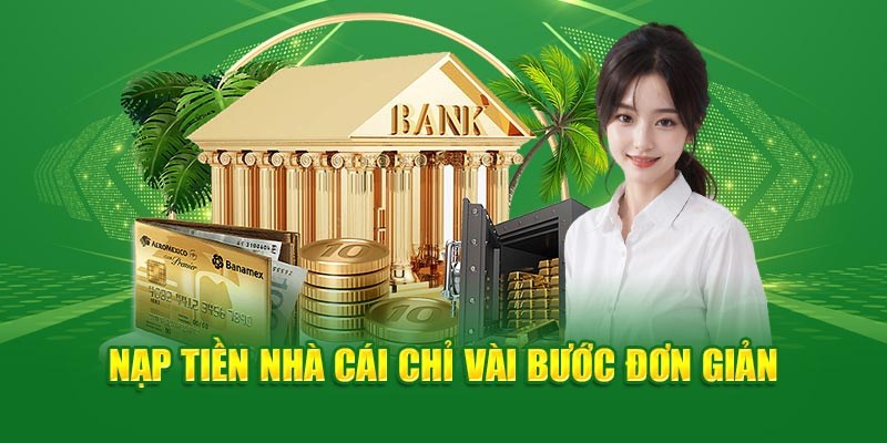 Gửi vốn nhanh chóng, nạp tiền thành công dễ dàng tại We88