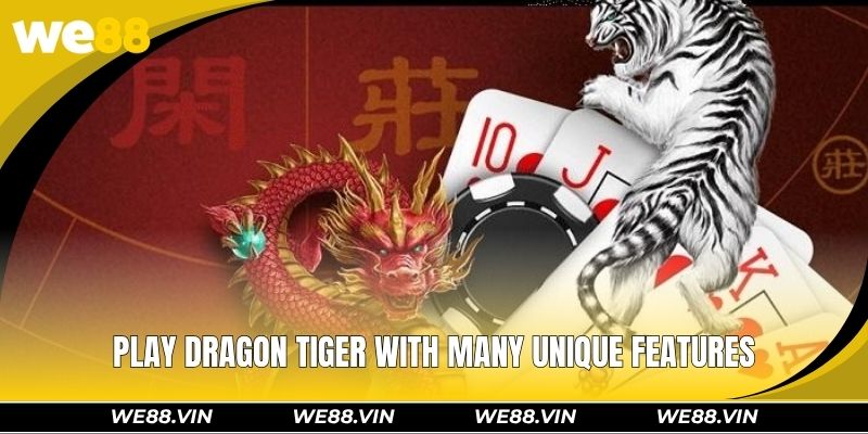 Dragon Tiger WE88 – Fast Paced, Easy To Play Card Game Play dragon tiger with many unique features