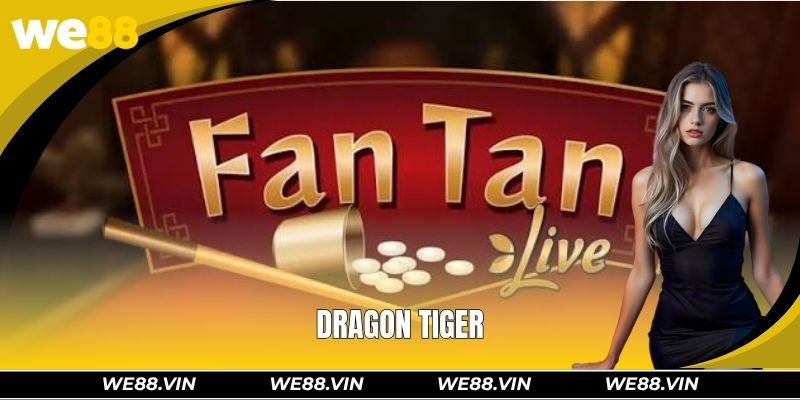 Fantan Live WE88 – How To Play And 99% Winning Strategy Fantan Live WE88 – How To Play And 99% Winning Strategy