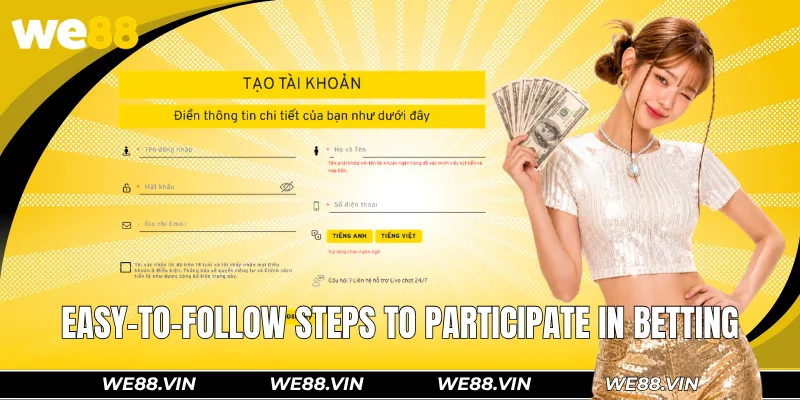 Guide to steps to join the experience at WE88