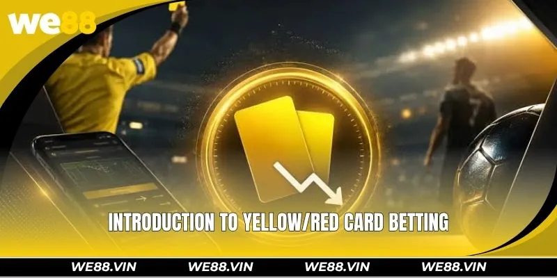 Introduction to yellow/red card betting