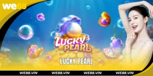 Lucky Pearl WE88 - Easily Claim Massive Ocean Treasures