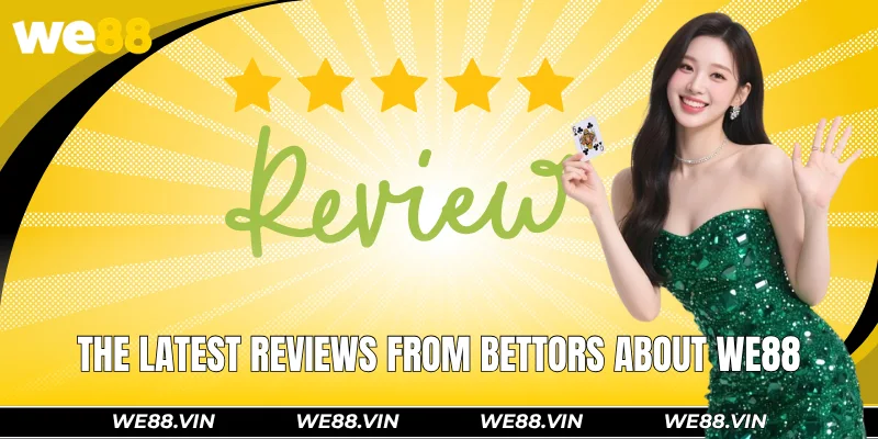 Practical reviews from the player community about the WE88 bookmaker