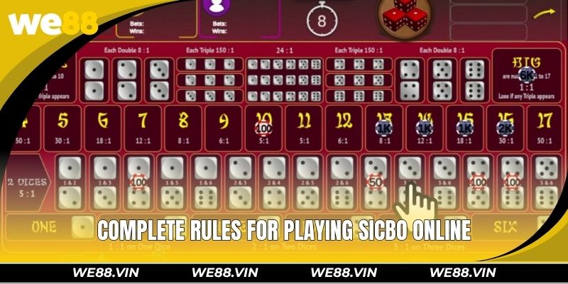 Sicbo Online WE88 – Master The Dice, Enjoy Exciting Rewards Complete rules for playing sicbo online
